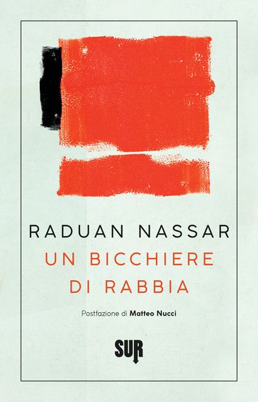 Un Bicchiere Di Rabbia