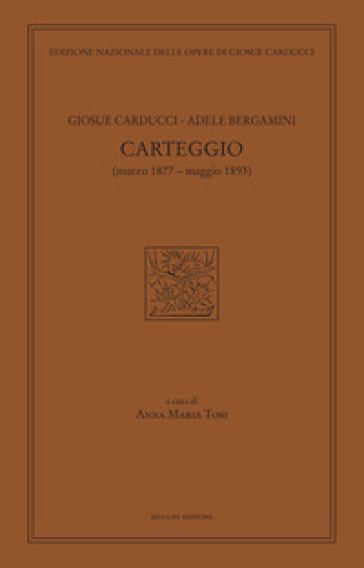 Carteggio (marzo 1877-maggio 1893)