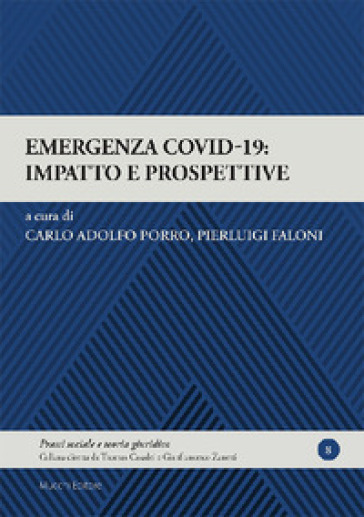 Emergenza Covid-19: Impatto E Prospettive