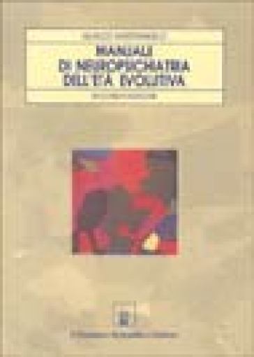 Manuale di neuropsichiatria dell'età evolutiva