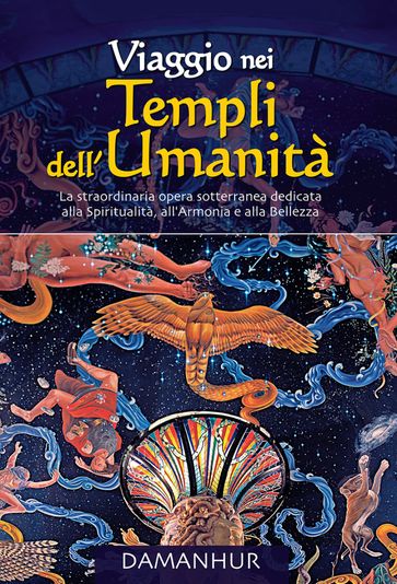 Viaggio Nei Templi Dell'umanità
