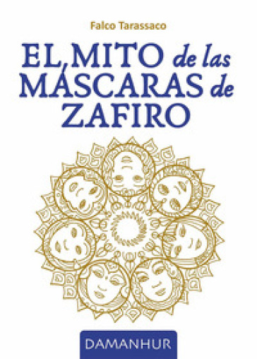 El mito de las máscaras de zafiro