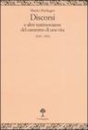 Discorsi e altre testimonianze del cammino di una vita 1910-1976
