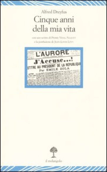 Cinque anni della mia vita (1894-1899)