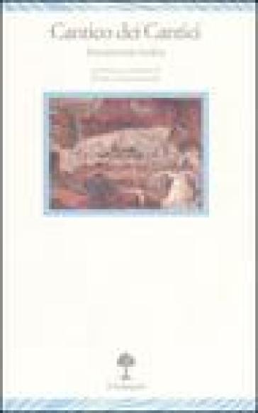 Il Cantico dei cantici. Interpretatio ludica. Testo originale a fronte-0