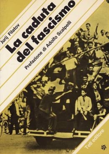 La caduta del fascismo