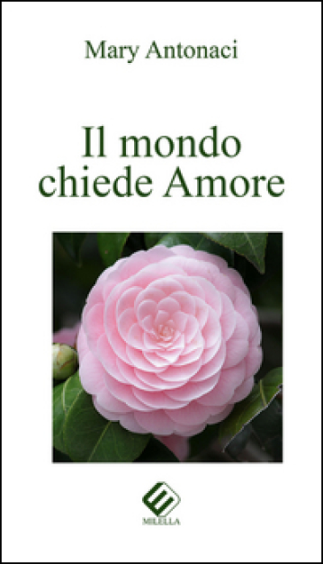 Il Mondo Chiede Amore