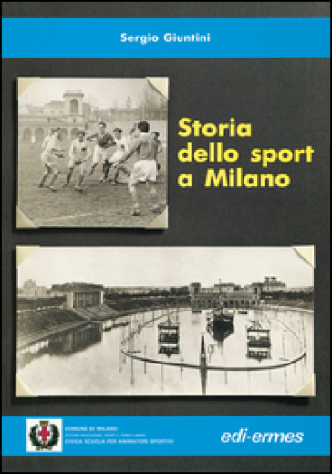 Storia Dello Sport A Milano