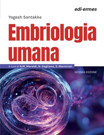 Embriologia umana, 2 ed