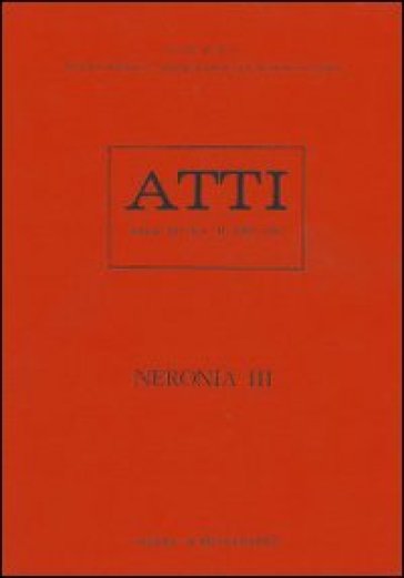 Neronia III. Actes du 3e Colloque international de Société internationale d'études néroniennes (Varenna, juin 1982)