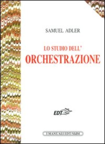 Lo Studio Dell'orchestrazione