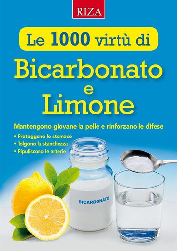 Le mille virtù di Bicarbonato e Limone