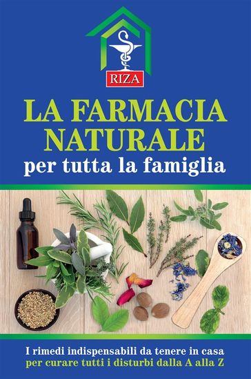 La farmacia naturale per tutta la famiglia