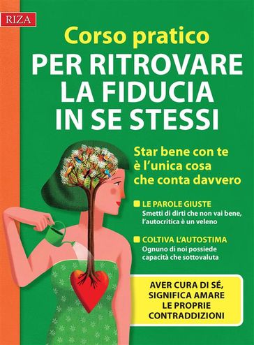 Corso pratico per ritrovare la fiducia in se stessi