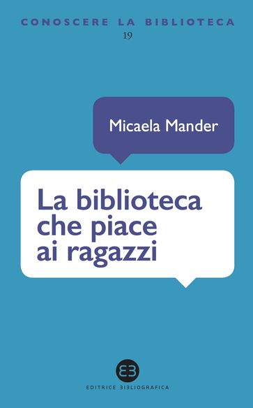 La biblioteca che piace ai ragazzi