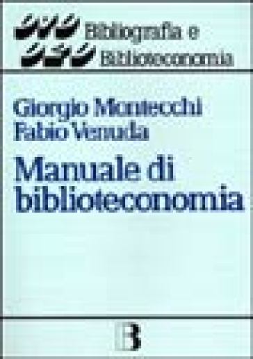 Manuale Di Biblioteconomia