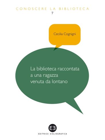 Biblioteca raccontata a una ragazza venuta da lontano