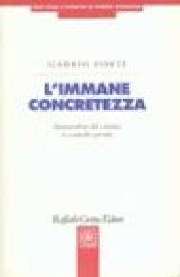 L'immane concretezza. Metamorfosi del crimine e controllo penale