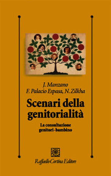 Scenari della genitorialità. La consultazione genitori-bambino