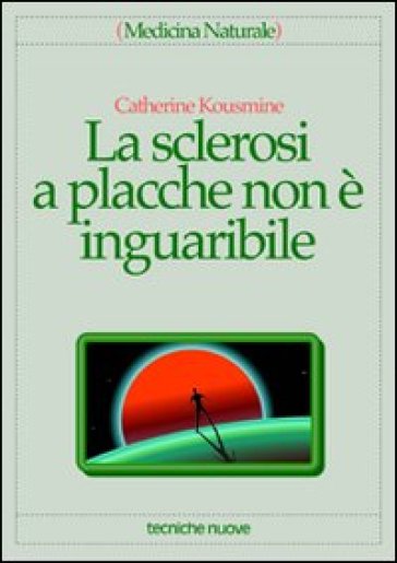 La sclerosi a placche non è inguaribile