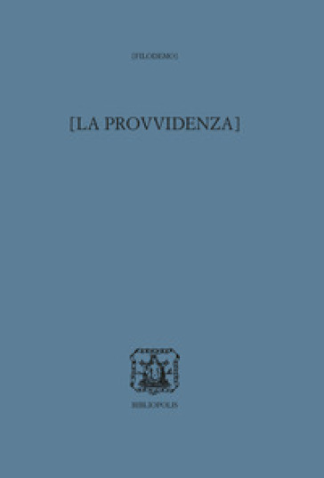 La provvidenza. Ediz. multilingue