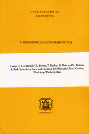 Cassirer studies (2026). Vol. 18-19: Phenomenology and hermeneutics
