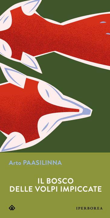 Il bosco delle Volpi Impiccate