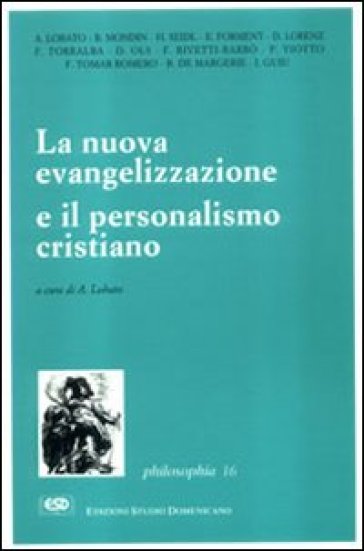 La Nuova Evangelizzazione E Il Personalismo Cristiano