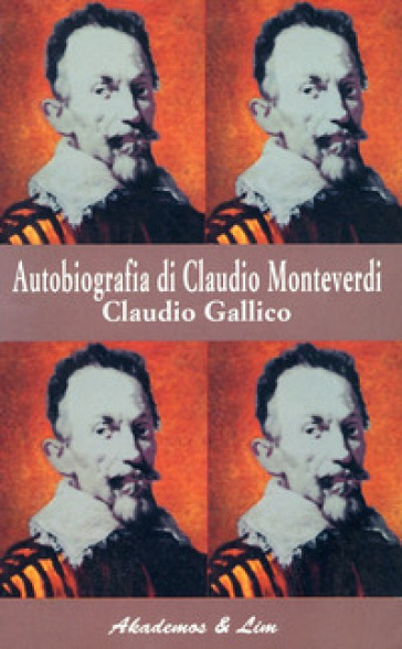 Autobiografia Di Claudio Monteverdi