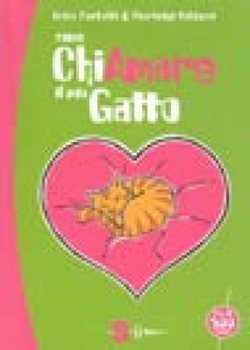 Come chiamare il mio gatto