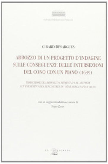 Abbozzo di un progetto d'indagine sulle conseguenze delle intersezioni del cono con un piano (1639)