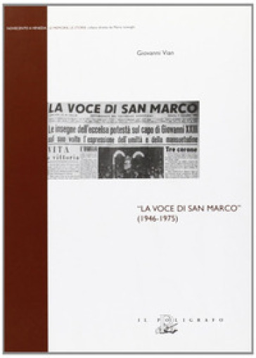 La voce di San Marco (1946-1975)