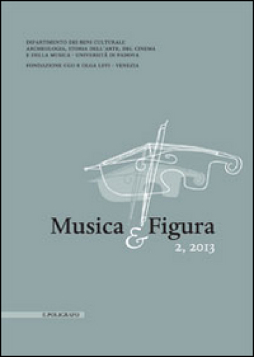 Musica &amp; figura (2013). Vol. 2