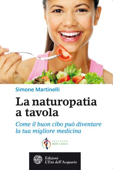 La naturopatia a tavola