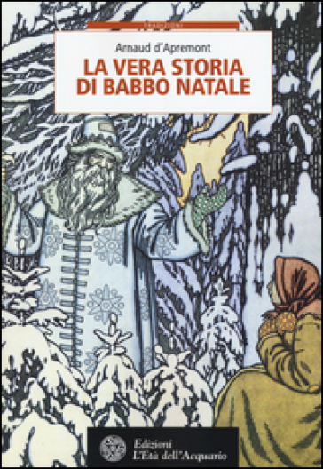 La vera storia di Babbo Natale
