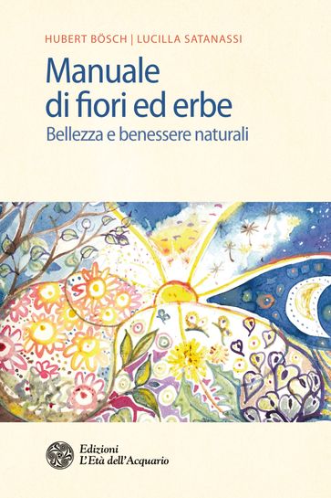 Manuale di fiori ed erbe