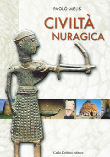La Civiltà Nuragica