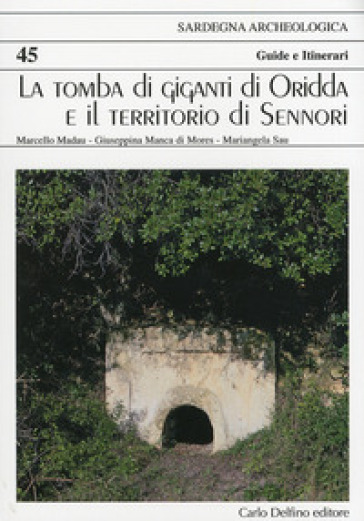La tomba di giganti di Oridda