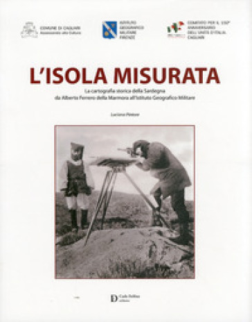 Isola murata. La cartografia storica della Sardegna