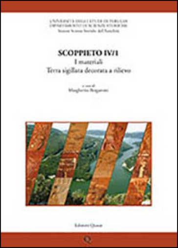 Scoppieto. Vol. 4/1: I materiali. Terra sigillata decorata a rilievo