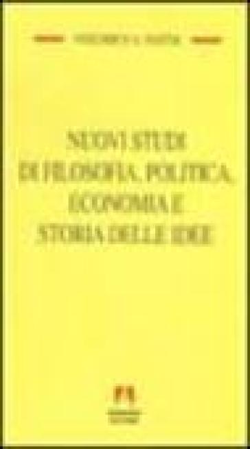 Nuovi studi di filosofia, politica, economia e storia delle idee