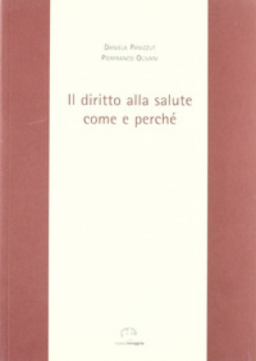 Il diritto alla salute. Come e perché