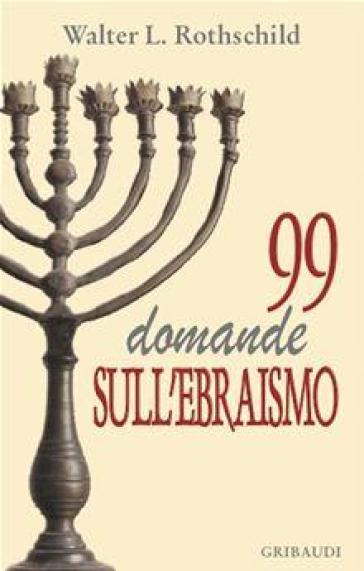 Novantanove domande sull'ebraismo