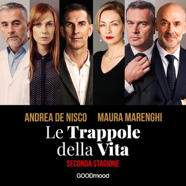 Le trappole della vita - Seconda stagione