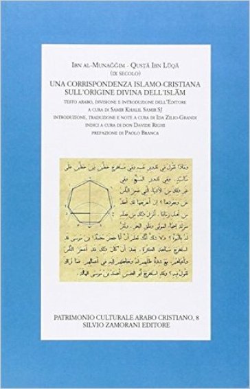 Una Corrispondenza Islamo-Cristiana Sull'origine Dell'islam