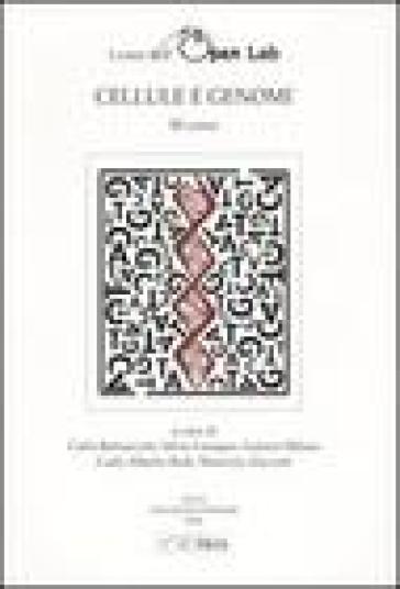 Cellule E Genomi. I Corsi Dell'open Lab. Terzo Corso