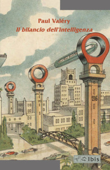 Il bilancio dell'intelligenza