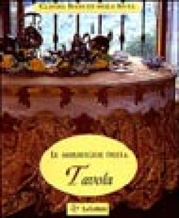 Le Meraviglie Della Tavola