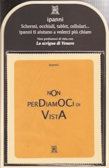 Ipanni. Non Perdiamoci Di Vista. Con Gadget