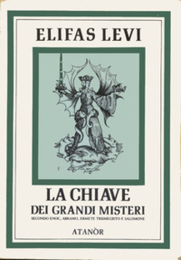 La chiave dei grandi misteri
